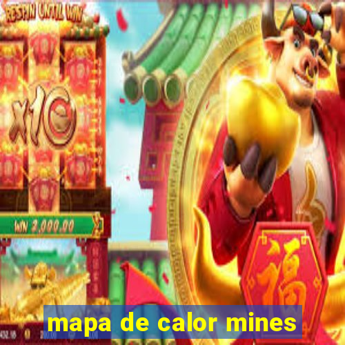 mapa de calor mines